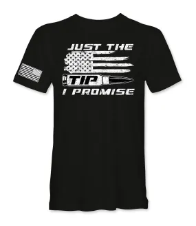 Just The Tip T-Shirt